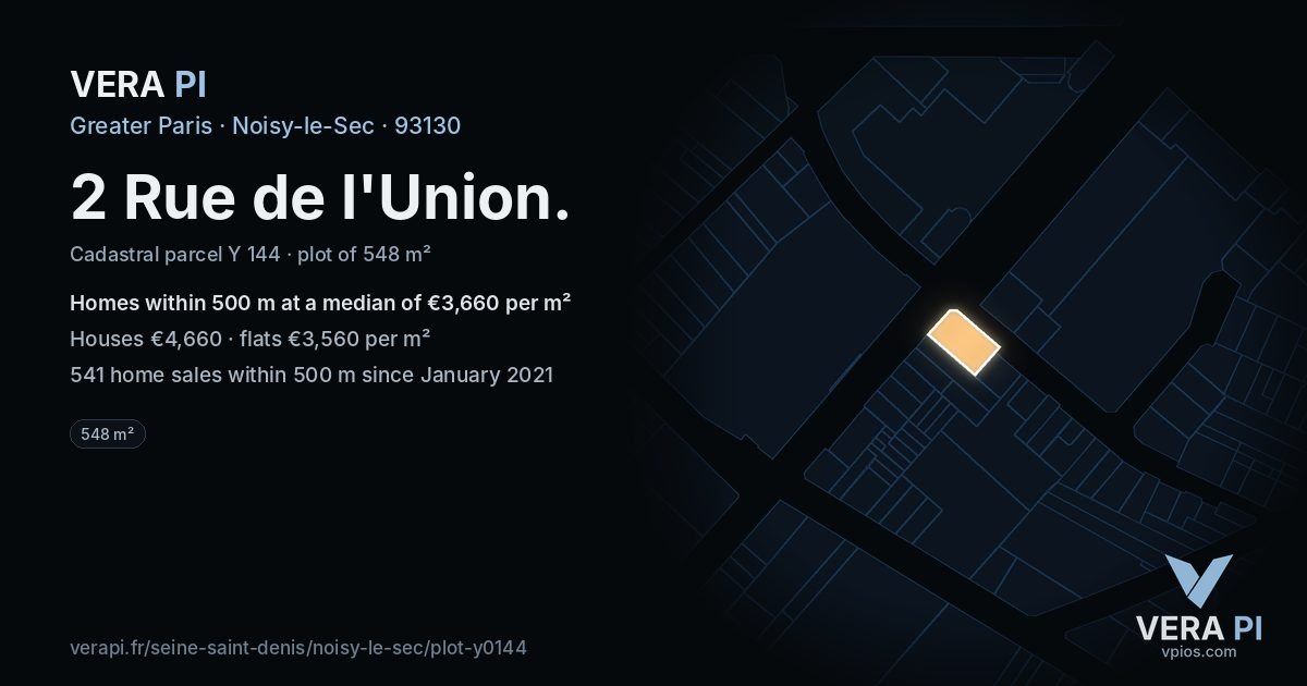 2 Rue de l'Union, Noisy-le-Sec at night – the plot lit, the parcels around coloured by the prices near them