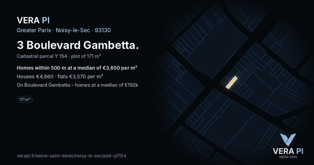 3 Boulevard Gambetta, Noisy-le-Sec at night – the plot lit, the parcels around coloured by the prices near them