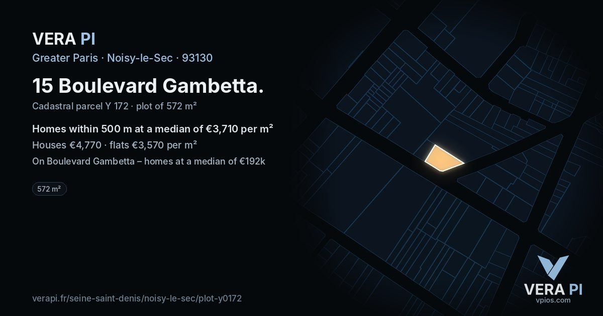 15 Boulevard Gambetta, Noisy-le-Sec at night – the plot lit, the parcels around coloured by the prices near them