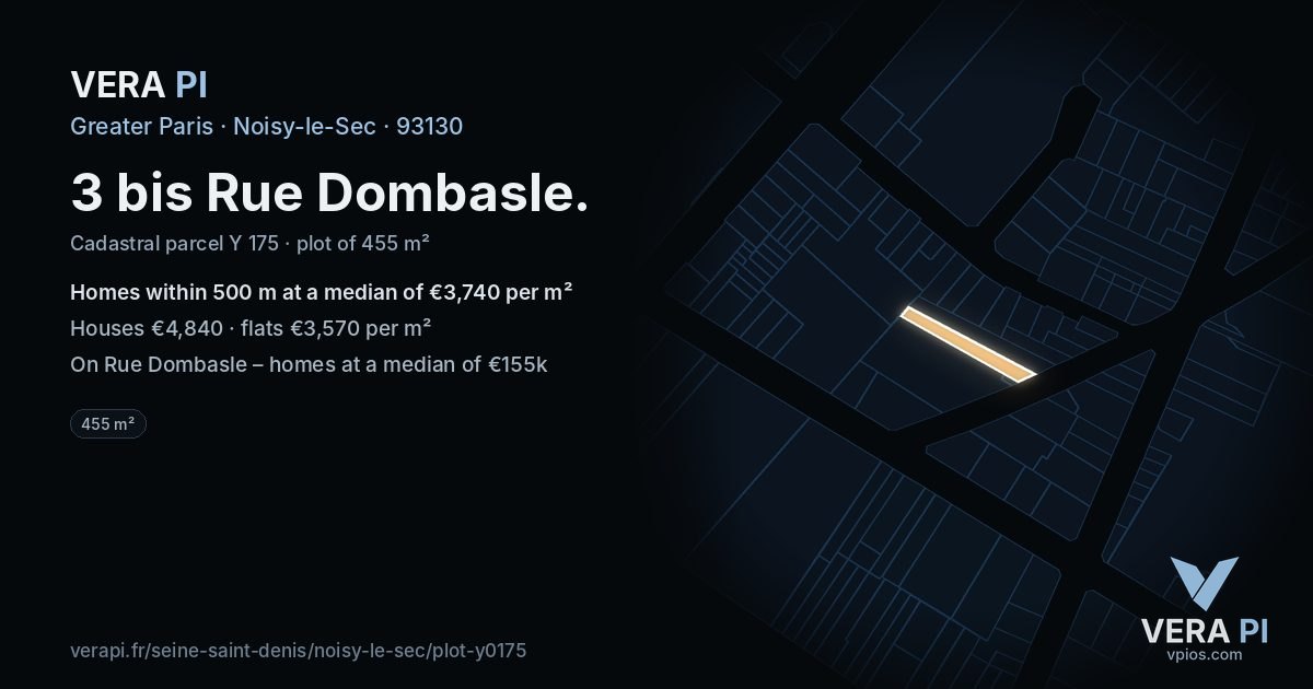 3 bis Rue Dombasle, Noisy-le-Sec at night – the plot lit, the parcels around coloured by the prices near them