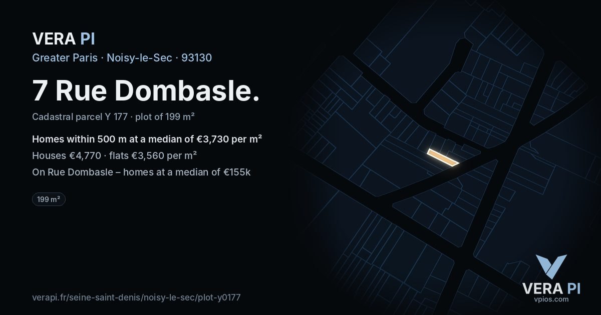 7 Rue Dombasle, Noisy-le-Sec at night – the plot lit, the parcels around coloured by the prices near them