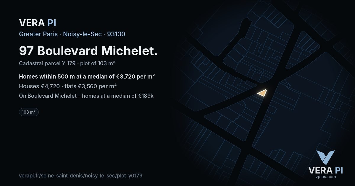 97 Boulevard Michelet, Noisy-le-Sec at night – the plot lit, the parcels around coloured by the prices near them