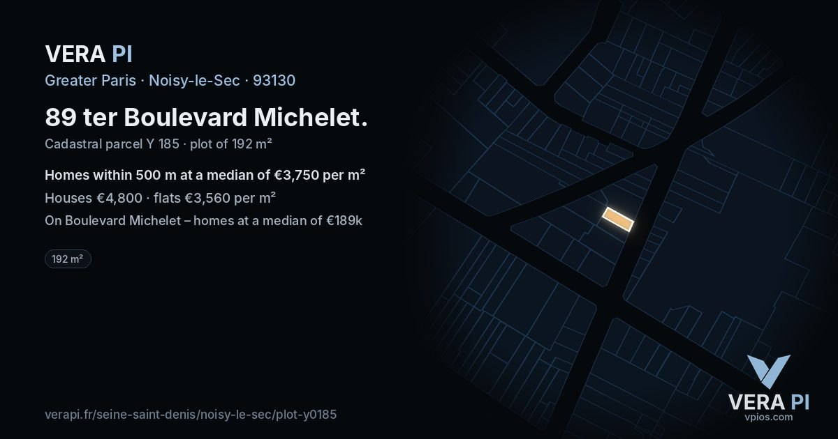 89 ter Boulevard Michelet, Noisy-le-Sec at night – the plot lit, the parcels around coloured by the prices near them