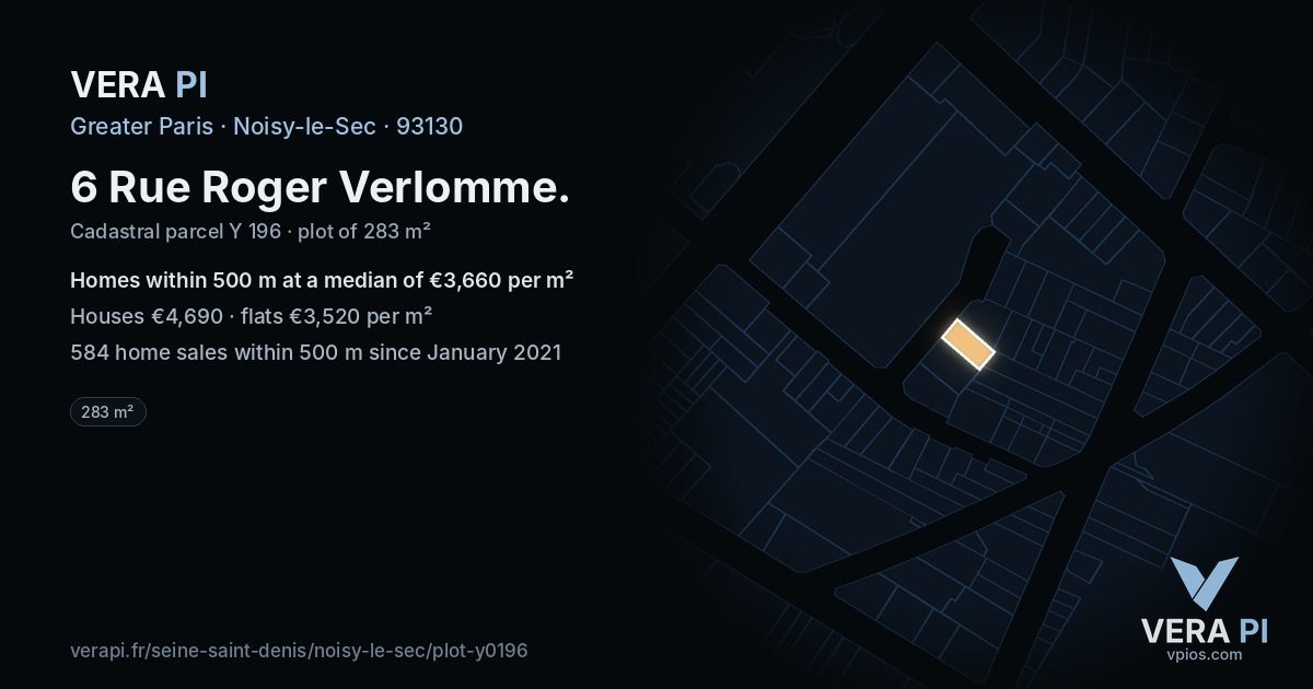 6 Rue Roger Verlomme, Noisy-le-Sec at night – the plot lit, the parcels around coloured by the prices near them