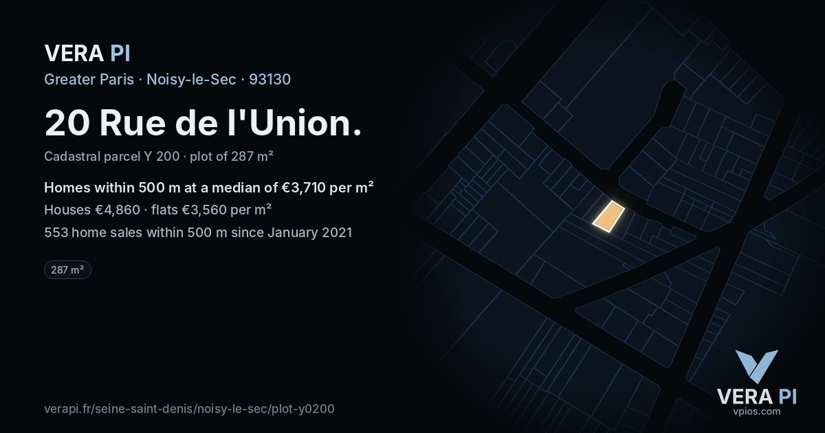 20 Rue de l'Union, Noisy-le-Sec at night – the plot lit, the parcels around coloured by the prices near them