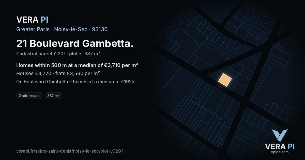 21 Boulevard Gambetta, Noisy-le-Sec at night – the plot lit, the parcels around coloured by the prices near them