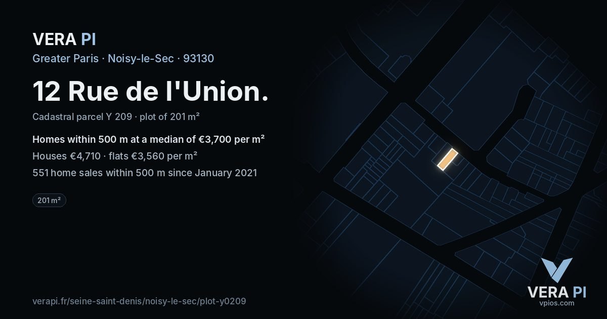 12 Rue de l'Union, Noisy-le-Sec at night – the plot lit, the parcels around coloured by the prices near them