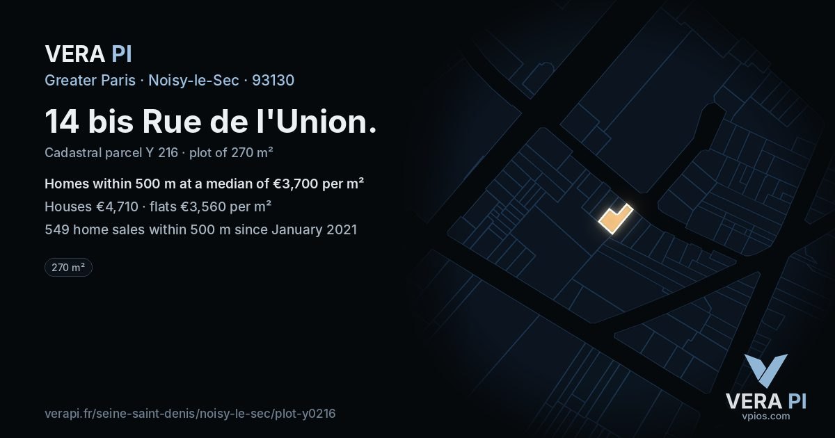 14 bis Rue de l'Union, Noisy-le-Sec at night – the plot lit, the parcels around coloured by the prices near them
