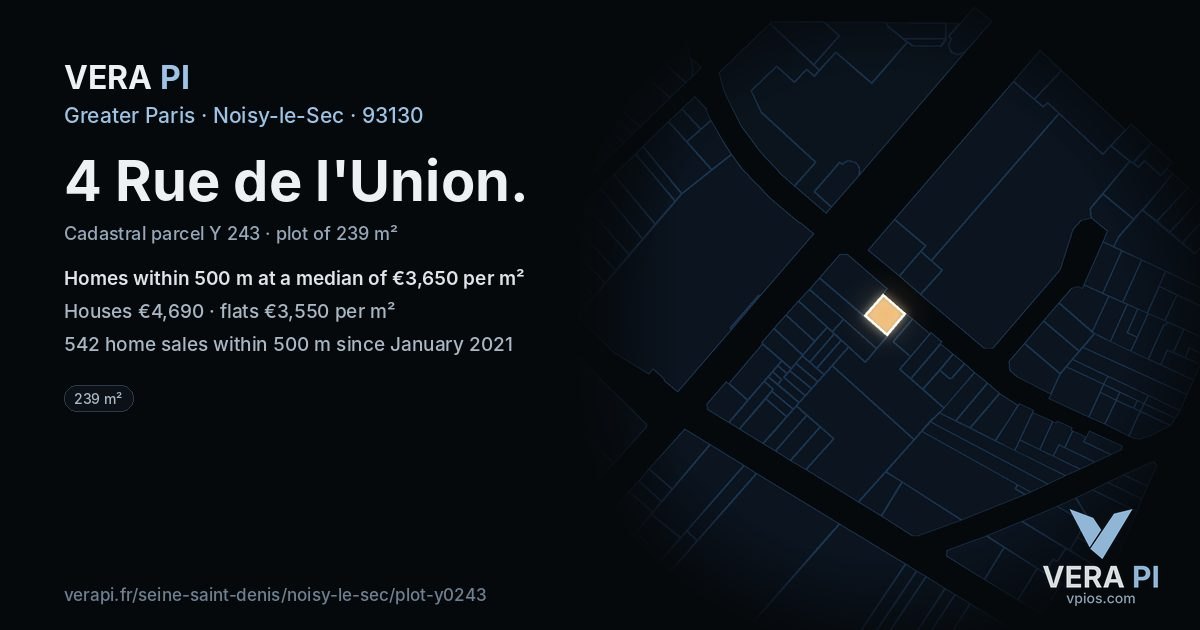 4 Rue de l'Union, Noisy-le-Sec at night – the plot lit, the parcels around coloured by the prices near them