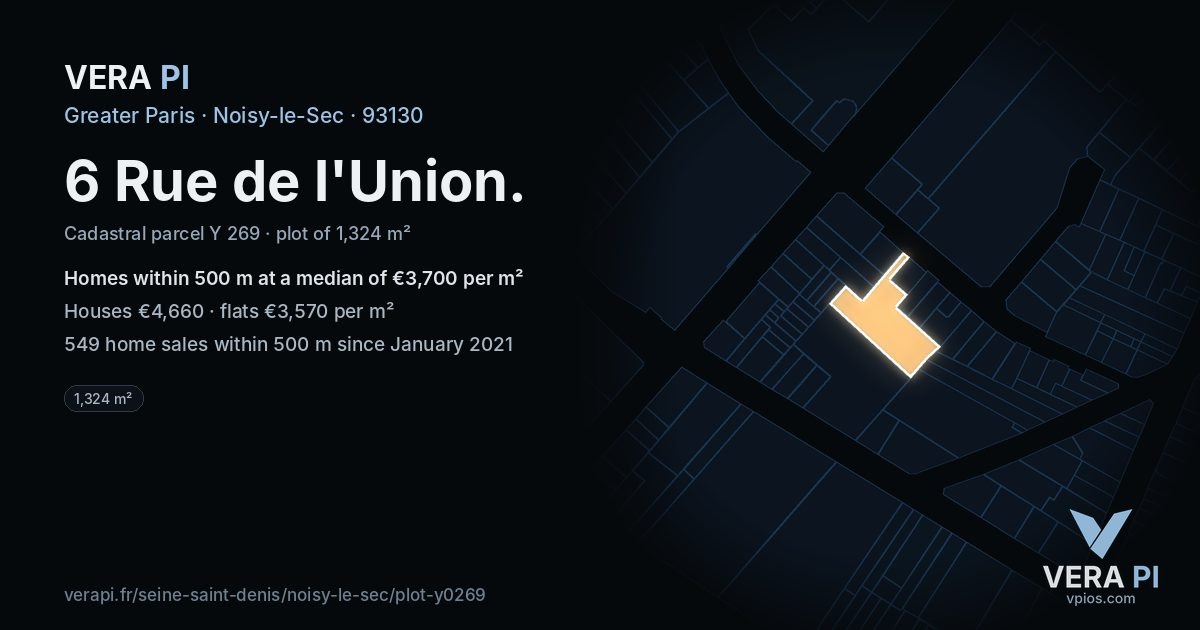 6 Rue de l'Union, Noisy-le-Sec at night – the plot lit, the parcels around coloured by the prices near them