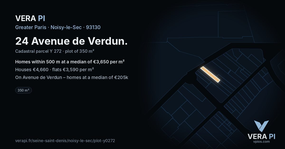 24 Avenue de Verdun, Noisy-le-Sec at night – the plot lit, the parcels around coloured by the prices near them