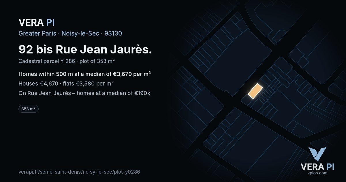 92 bis Rue Jean Jaurès, Noisy-le-Sec at night – the plot lit, the parcels around coloured by the prices near them