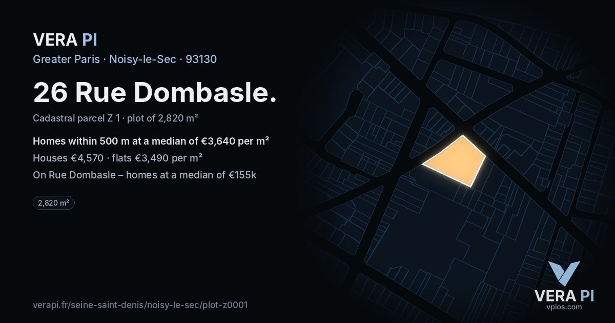 26 Rue Dombasle, Noisy-le-Sec at night – the plot lit, the parcels around coloured by the prices near them