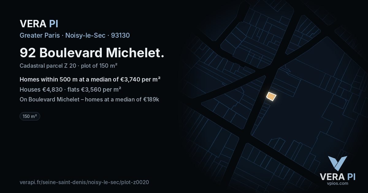 92 Boulevard Michelet, Noisy-le-Sec at night – the plot lit, the parcels around coloured by the prices near them