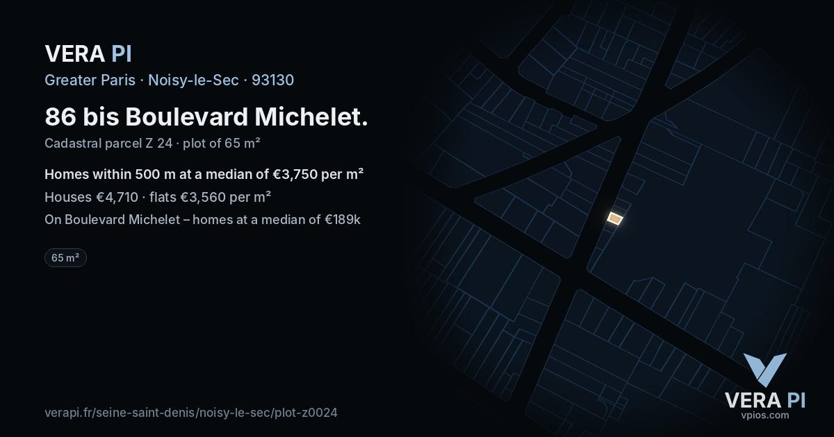 86 bis Boulevard Michelet, Noisy-le-Sec at night – the plot lit, the parcels around coloured by the prices near them