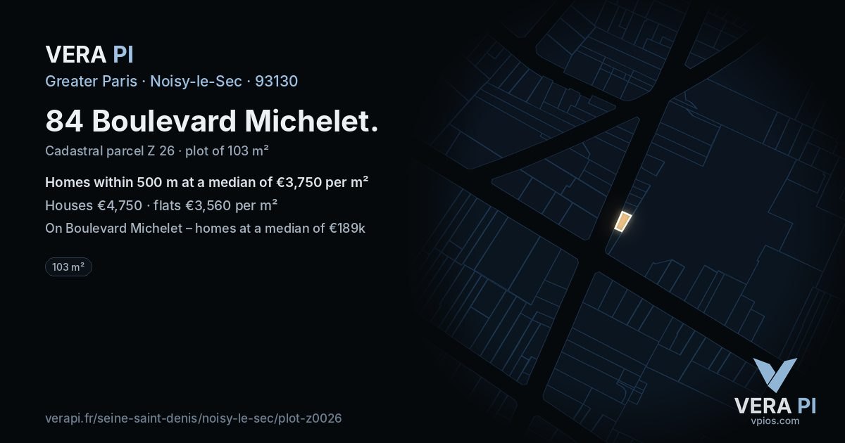 84 Boulevard Michelet, Noisy-le-Sec at night – the plot lit, the parcels around coloured by the prices near them