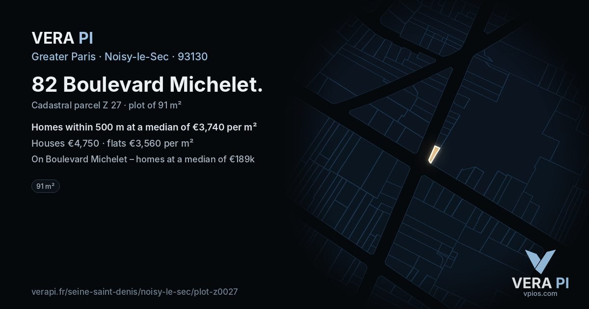82 Boulevard Michelet, Noisy-le-Sec at night – the plot lit, the parcels around coloured by the prices near them