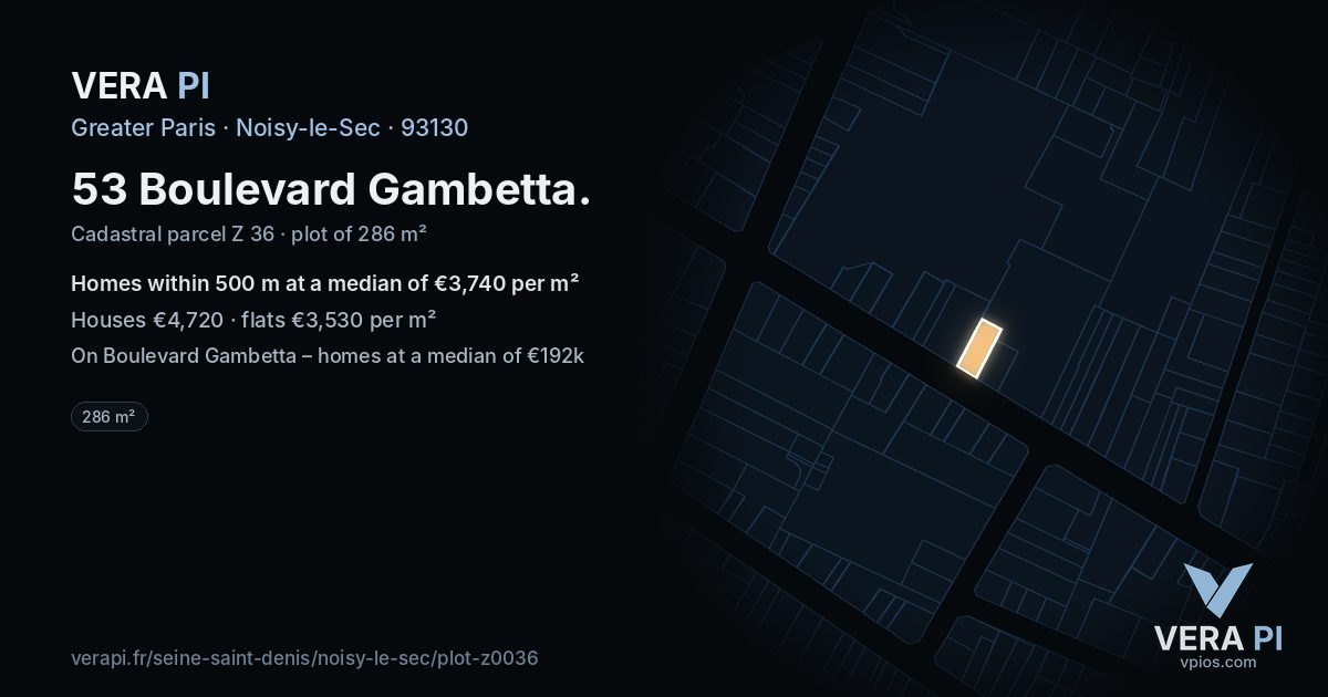 53 Boulevard Gambetta, Noisy-le-Sec at night – the plot lit, the parcels around coloured by the prices near them