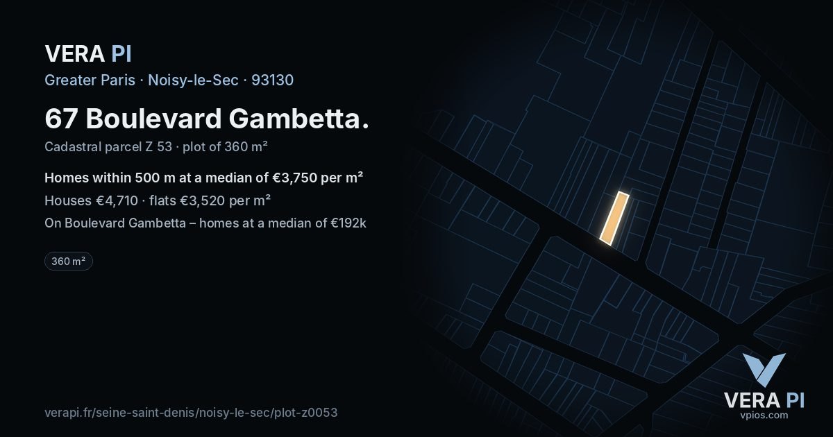 67 Boulevard Gambetta, Noisy-le-Sec at night – the plot lit, the parcels around coloured by the prices near them