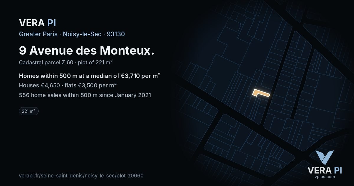 9 Avenue des Monteux, Noisy-le-Sec at night – the plot lit, the parcels around coloured by the prices near them