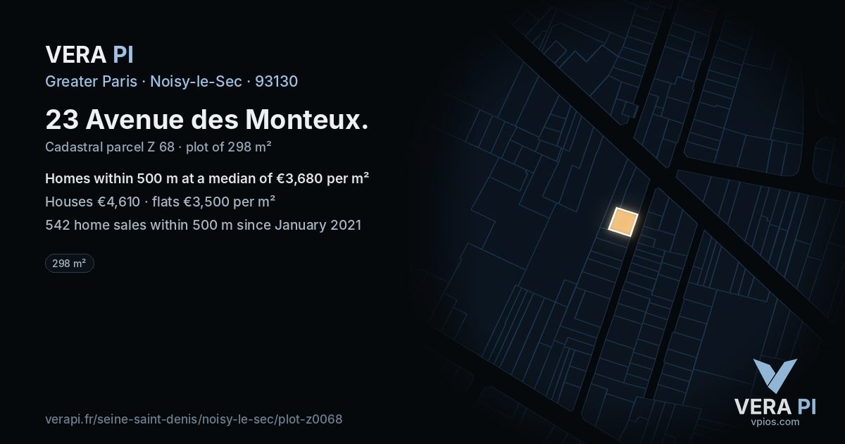 23 Avenue des Monteux, Noisy-le-Sec at night – the plot lit, the parcels around coloured by the prices near them
