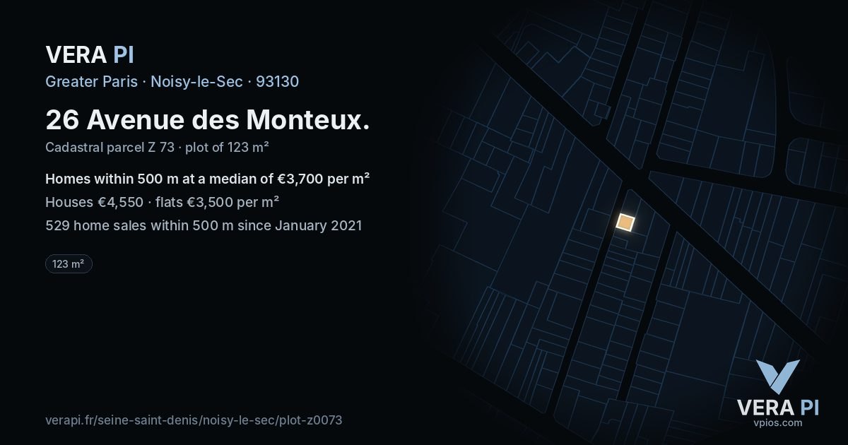 26 Avenue des Monteux, Noisy-le-Sec at night – the plot lit, the parcels around coloured by the prices near them