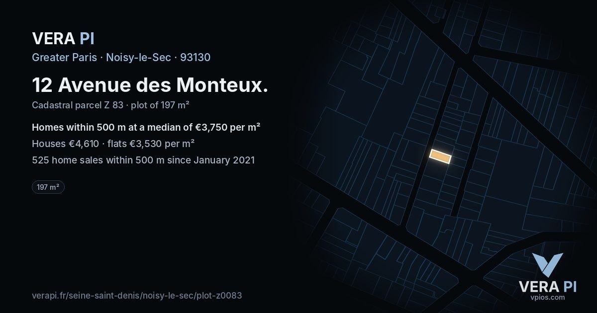 12 Avenue des Monteux, Noisy-le-Sec at night – the plot lit, the parcels around coloured by the prices near them