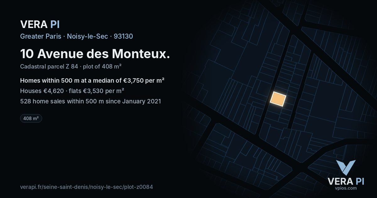 10 Avenue des Monteux, Noisy-le-Sec at night – the plot lit, the parcels around coloured by the prices near them