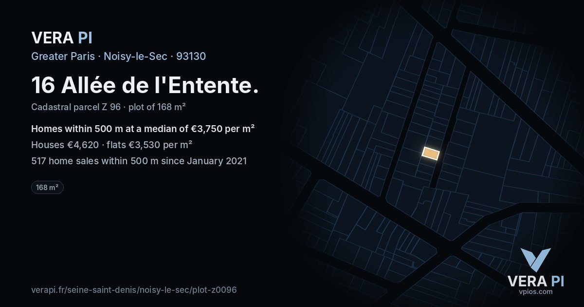 16 Allée de l'Entente, Noisy-le-Sec at night – the plot lit, the parcels around coloured by the prices near them