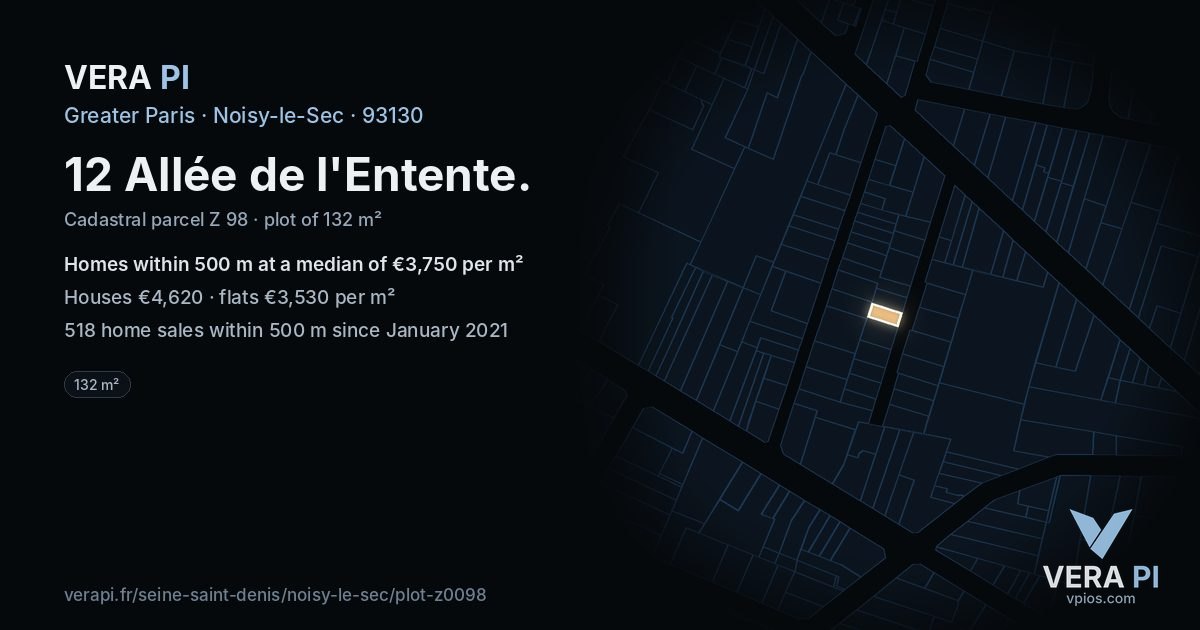 12 Allée de l'Entente, Noisy-le-Sec at night – the plot lit, the parcels around coloured by the prices near them