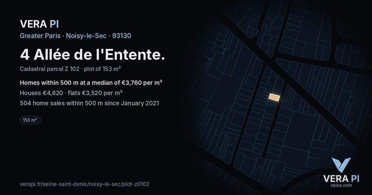 4 Allée de l'Entente, Noisy-le-Sec at night – the plot lit, the parcels around coloured by the prices near them