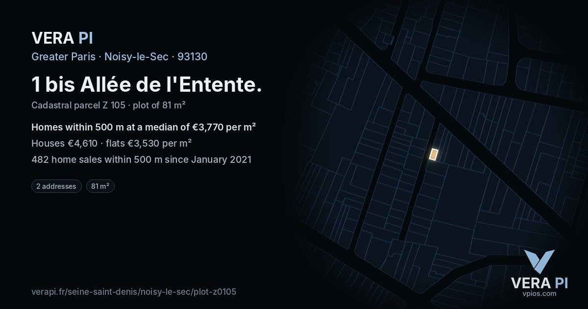 1 bis Allée de l'Entente, Noisy-le-Sec at night – the plot lit, the parcels around coloured by the prices near them