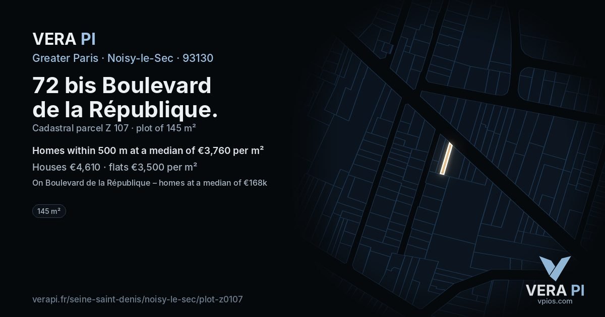 72 bis Boulevard de la République, Noisy-le-Sec at night – the plot lit, the parcels around coloured by the prices near them