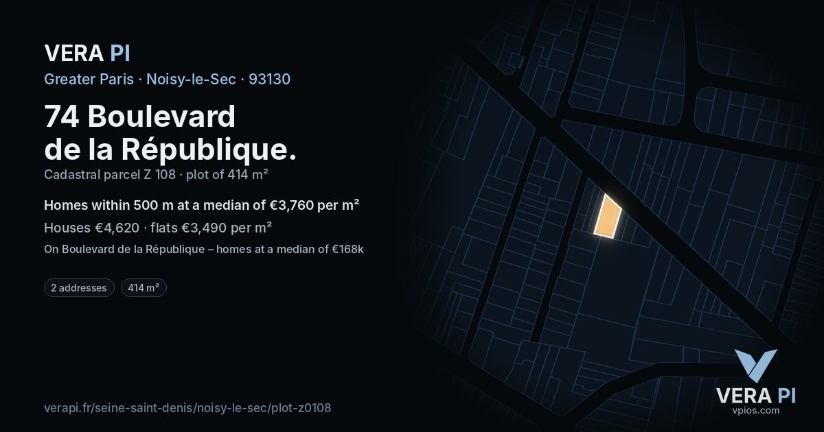 74 Boulevard de la République, Noisy-le-Sec at night – the plot lit, the parcels around coloured by the prices near them