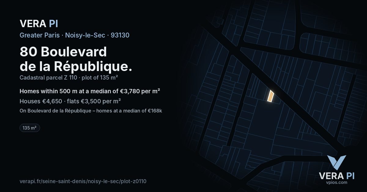 80 Boulevard de la République, Noisy-le-Sec at night – the plot lit, the parcels around coloured by the prices near them