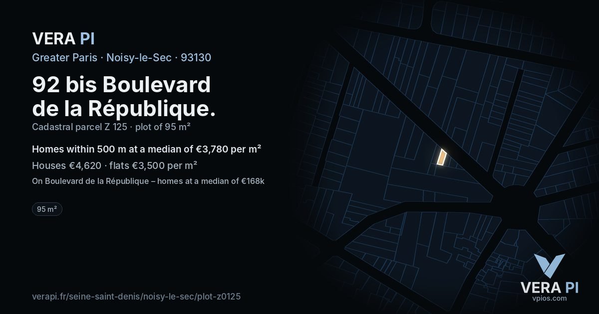 92 bis Boulevard de la République, Noisy-le-Sec at night – the plot lit, the parcels around coloured by the prices near them