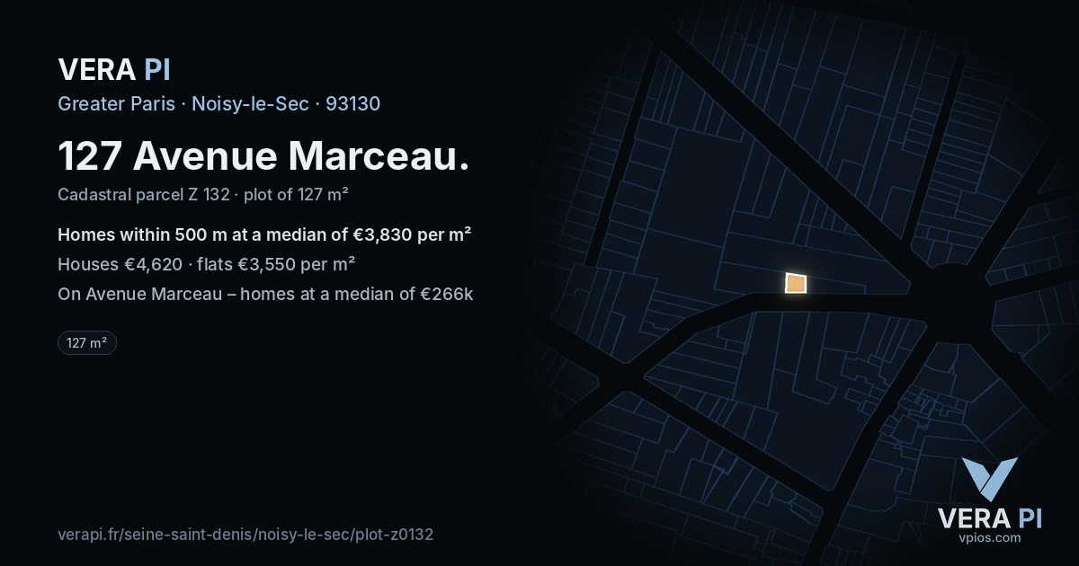 127 Avenue Marceau, Noisy-le-Sec at night – the plot lit, the parcels around coloured by the prices near them