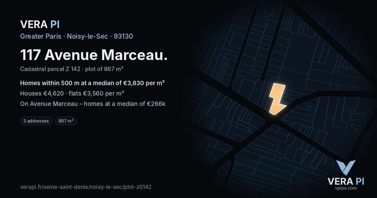 117 Avenue Marceau, Noisy-le-Sec at night – the plot lit, the parcels around coloured by the prices near them