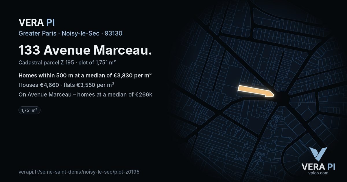 133 Avenue Marceau, Noisy-le-Sec at night – the plot lit, the parcels around coloured by the prices near them