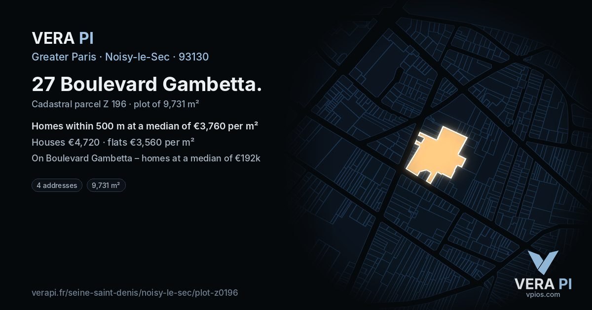 27 Boulevard Gambetta, Noisy-le-Sec at night – the plot lit, the parcels around coloured by the prices near them