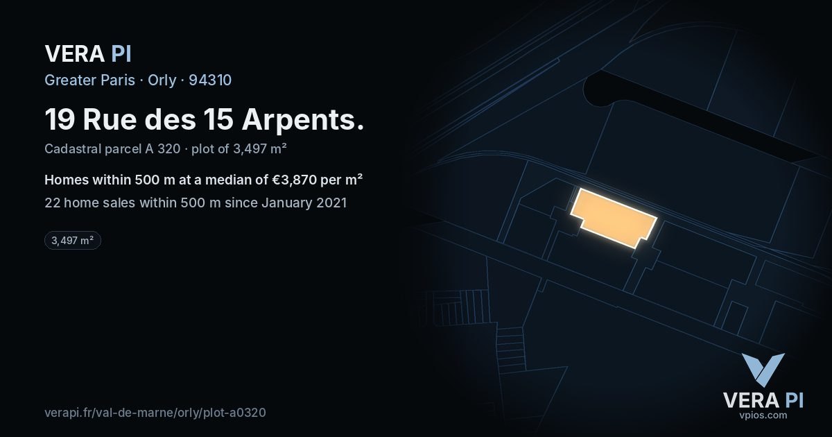 19 Rue des 15 Arpents, Orly at night – the plot lit, the parcels around coloured by the prices near them