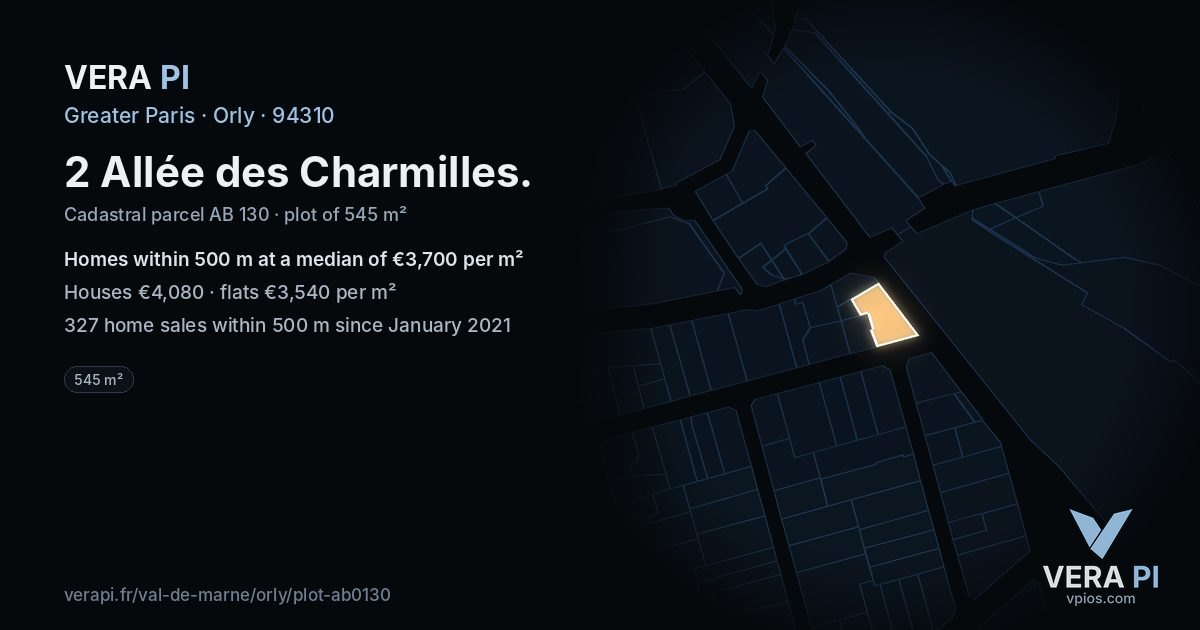 2 Allée des Charmilles, Orly at night – the plot lit, the parcels around coloured by the prices near them