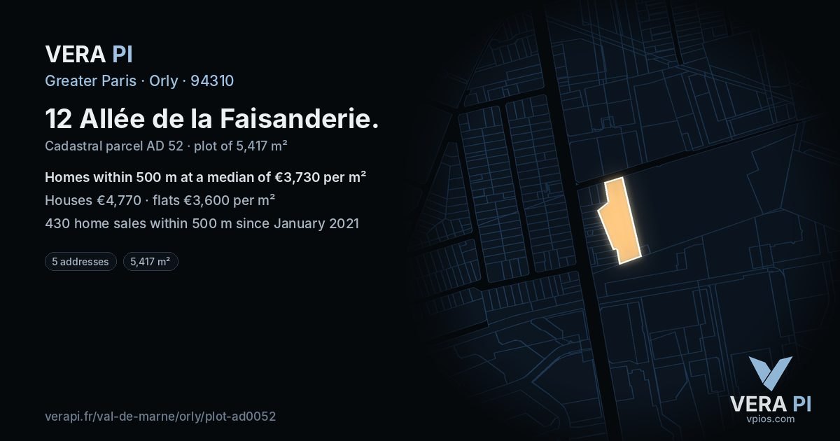 12 Allée de la Faisanderie, Orly at night – the plot lit, the parcels around coloured by the prices near them