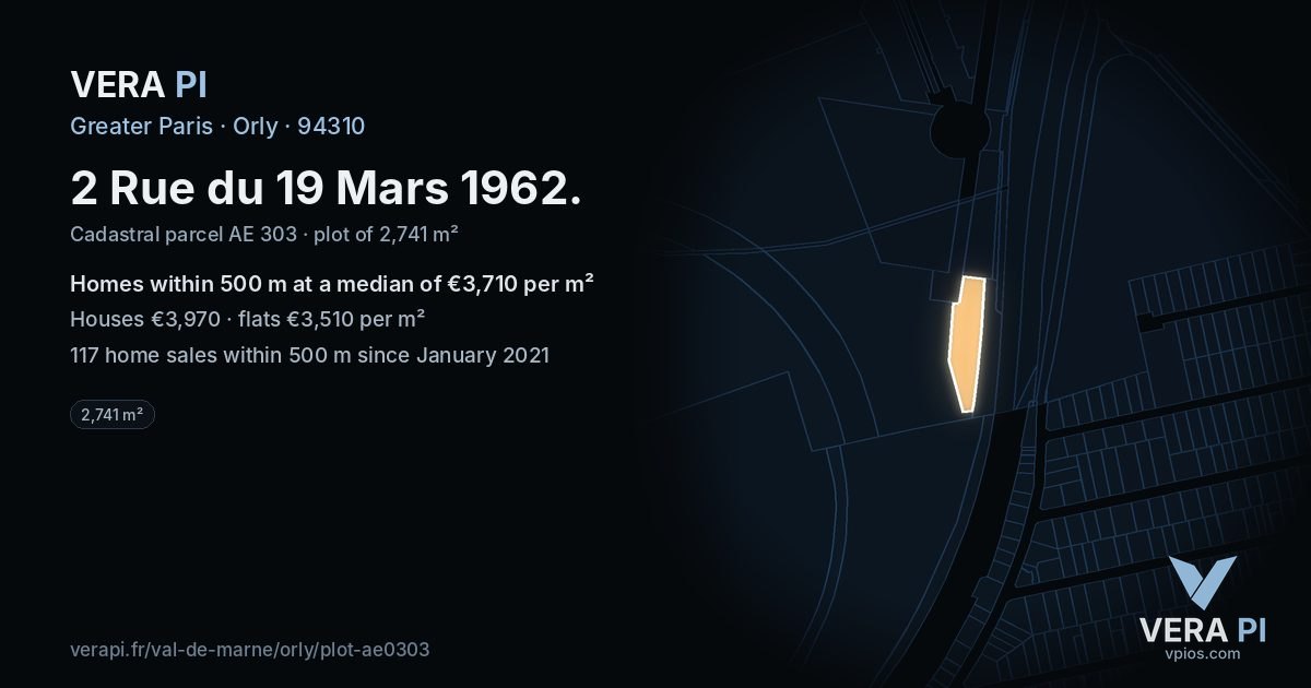 2 Rue du 19 Mars 1962, Orly at night – the plot lit, the parcels around coloured by the prices near them
