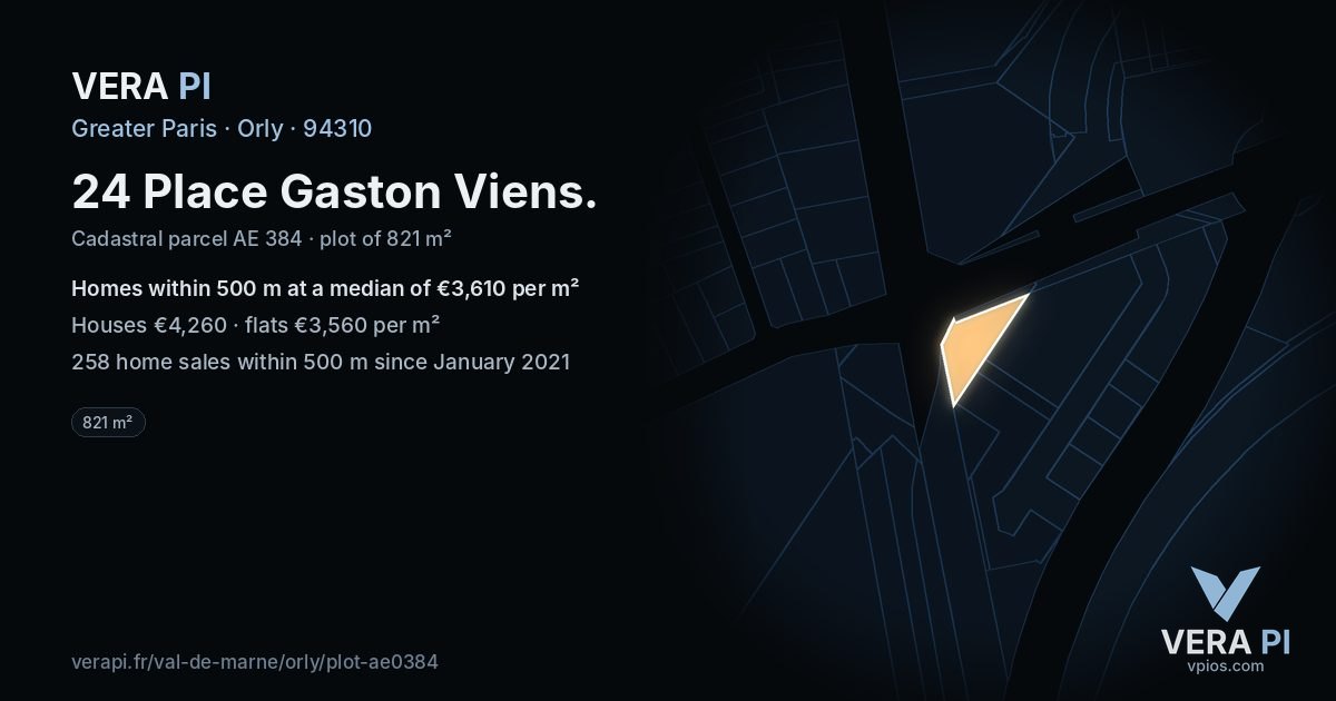 24 Place Gaston Viens, Orly at night – the plot lit, the parcels around coloured by the prices near them