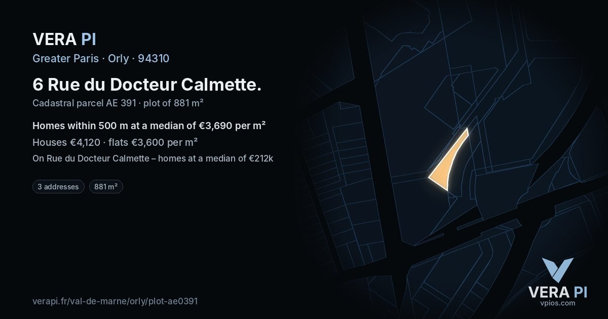 6 Rue du Docteur Calmette, Orly at night – the plot lit, the parcels around coloured by the prices near them