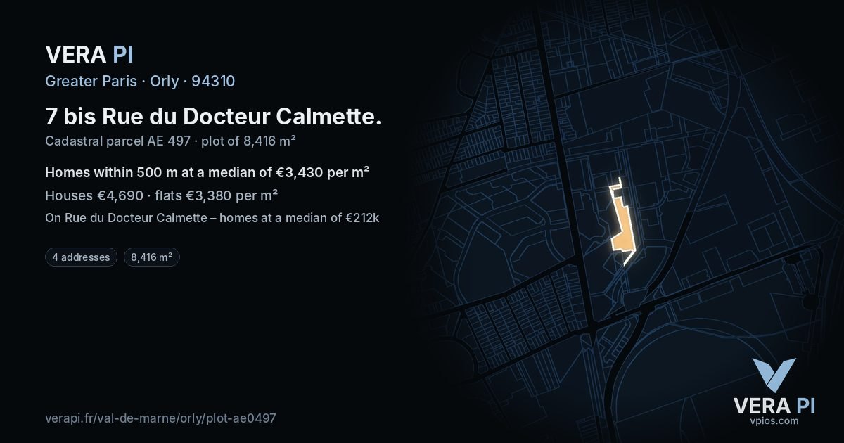 7 bis Rue du Docteur Calmette, Orly at night – the plot lit, the parcels around coloured by the prices near them