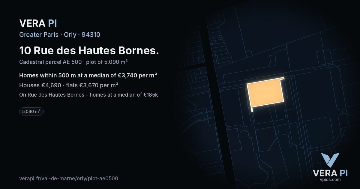 10 Rue des Hautes Bornes, Orly at night – the plot lit, the parcels around coloured by the prices near them