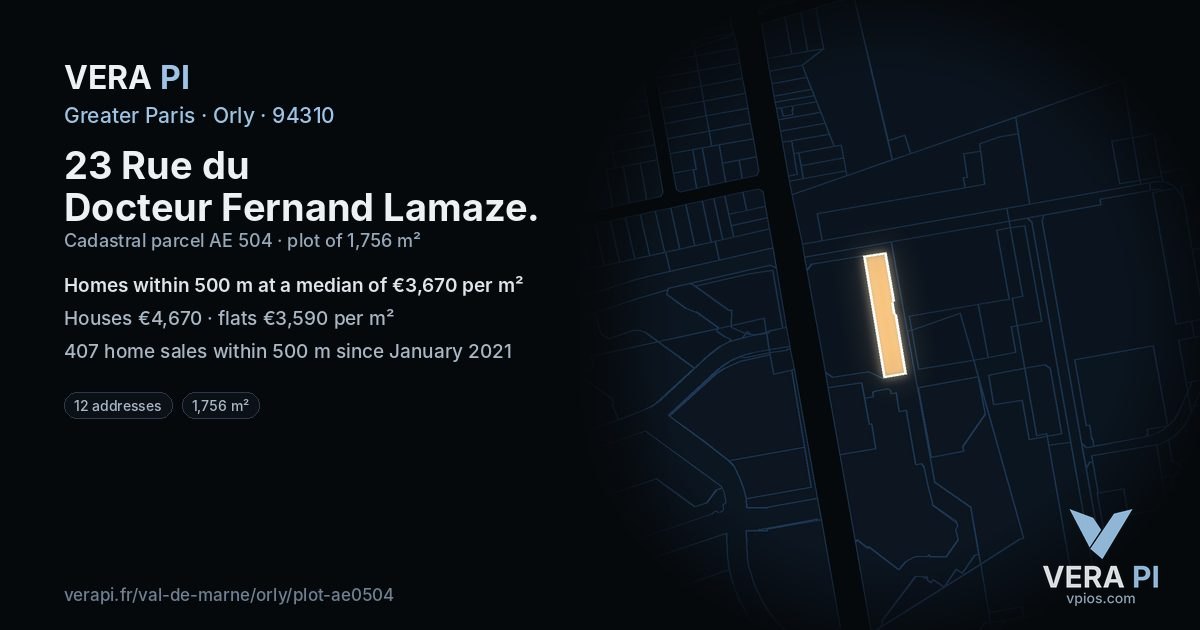 23 Rue du Docteur Fernand Lamaze, Orly at night – the plot lit, the parcels around coloured by the prices near them