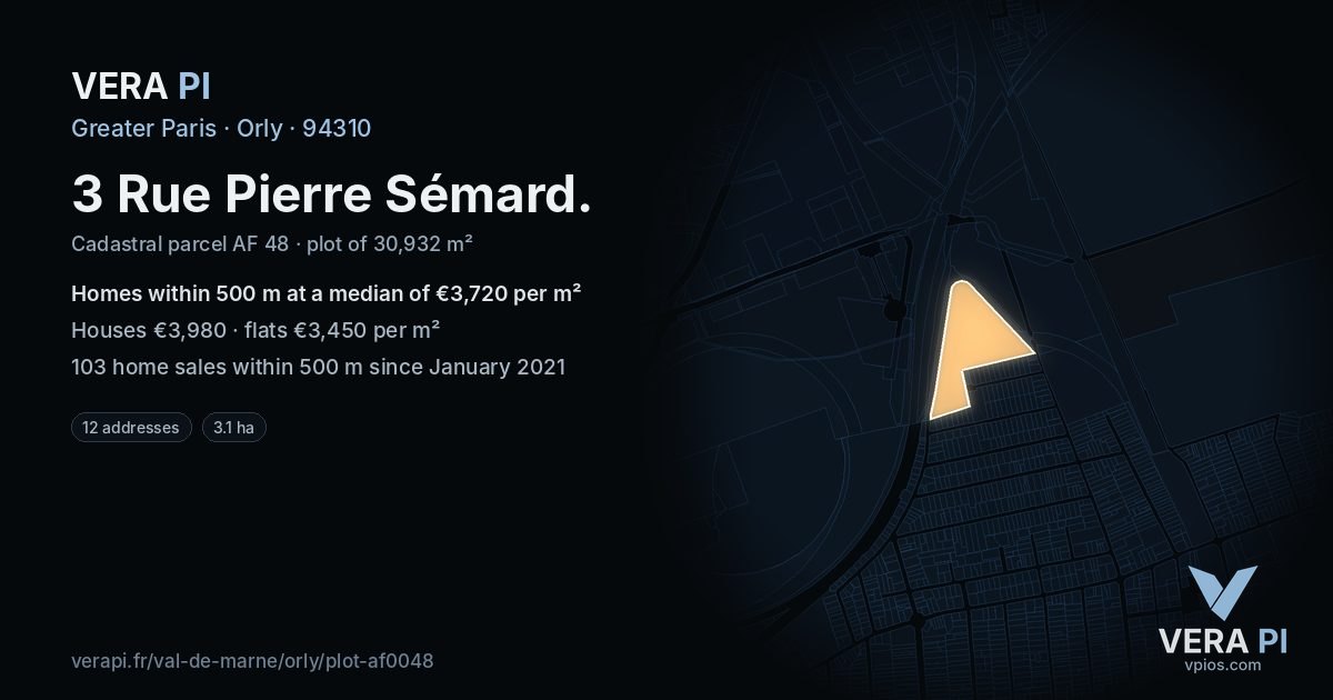 3 Rue Pierre Sémard, Orly at night – the plot lit, the parcels around coloured by the prices near them